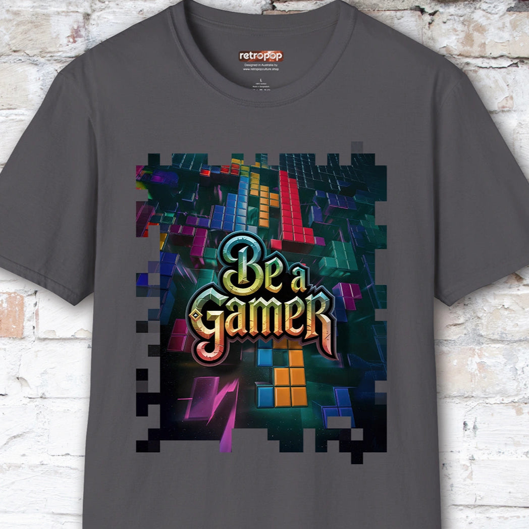 Be a Gamer #2 Unisex T shirt