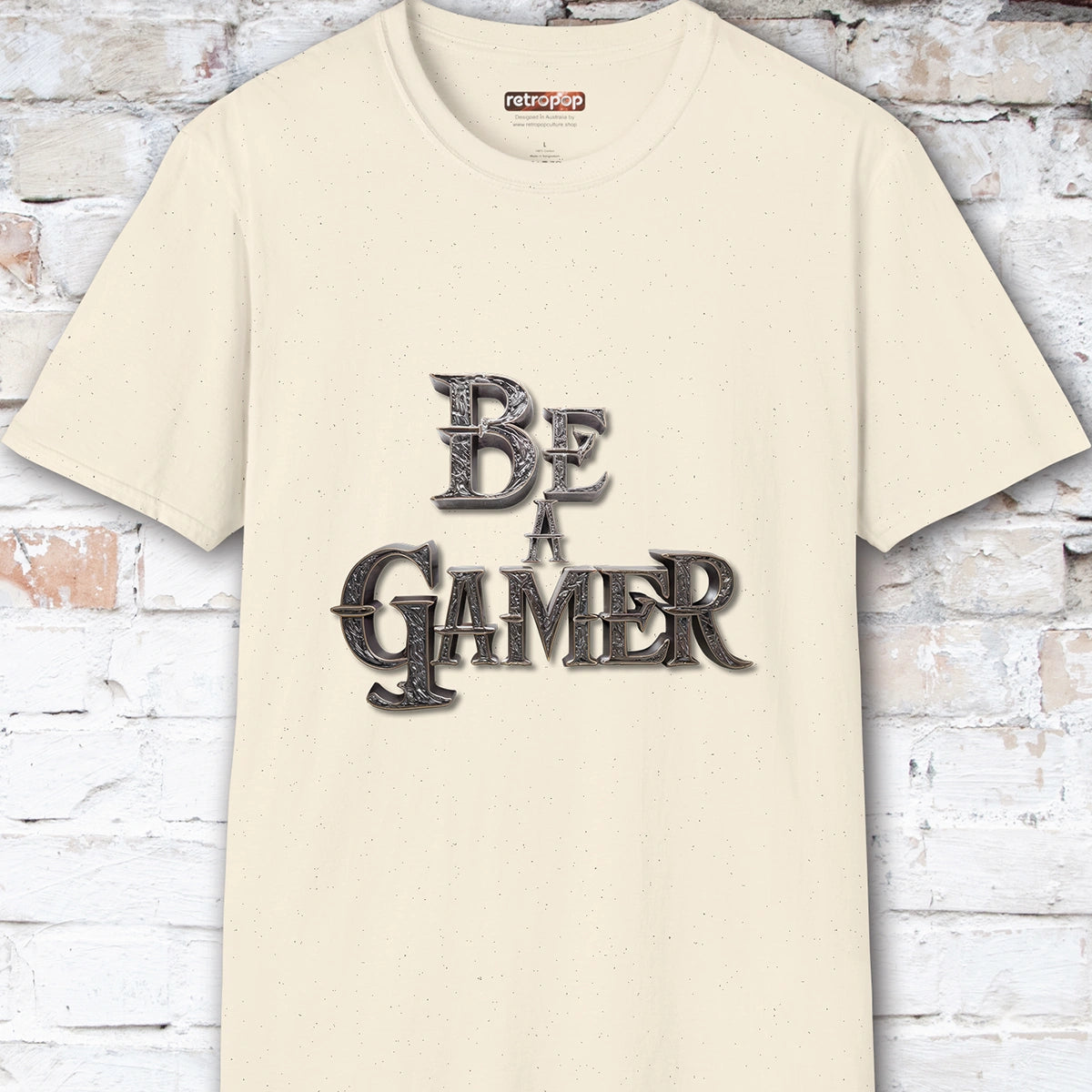 Be a Gamer #6 Unisex T shirt