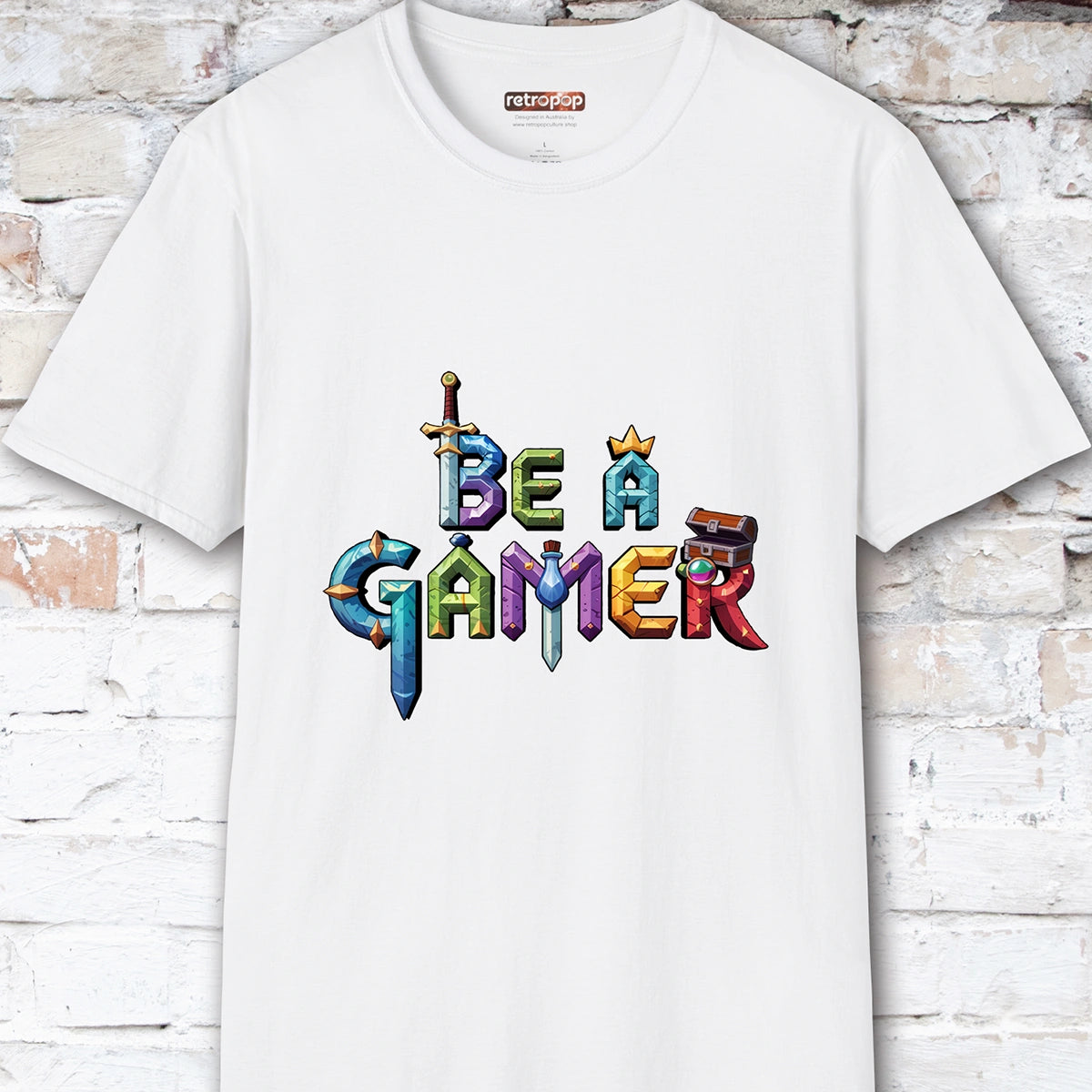 Be a Gamer #7 Unisex T shirt