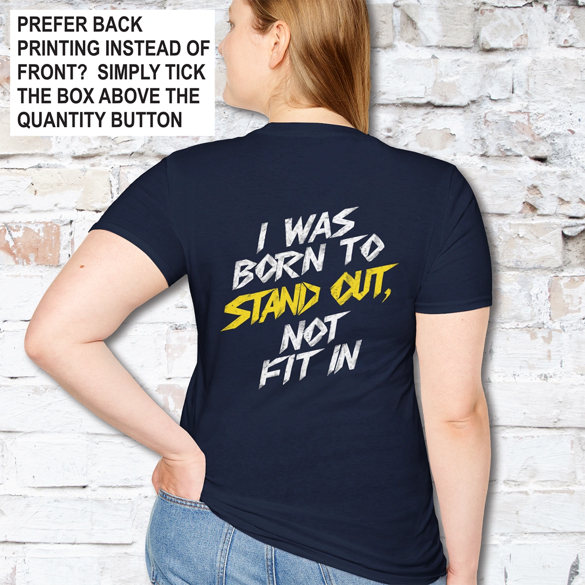 I was born to stand out #8 Unisex T shirt
