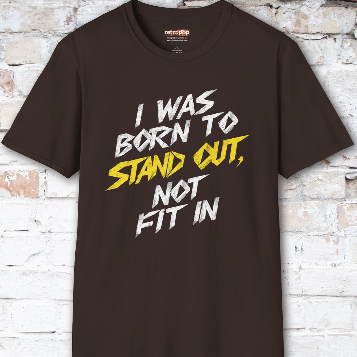 I was born to stand out #8 Unisex T shirt