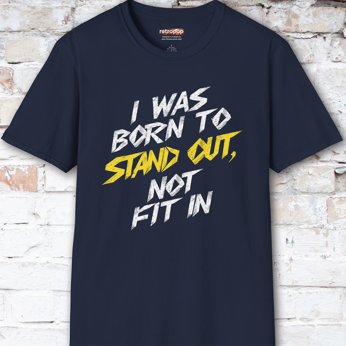 I was born to stand out #8 Unisex T shirt