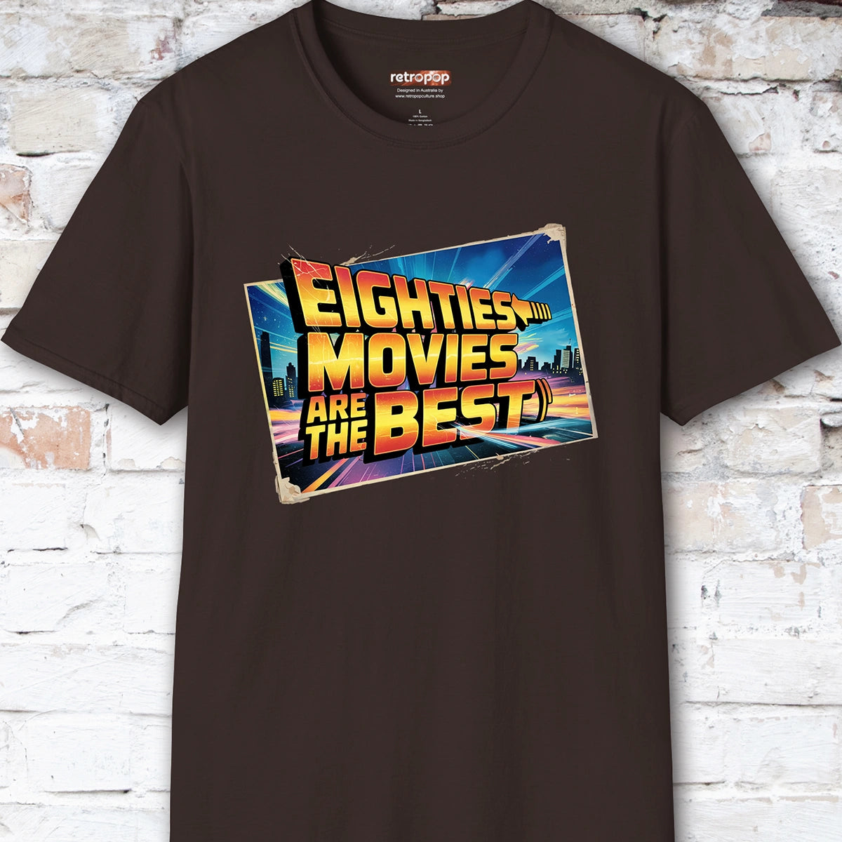 Eighties Movies are the Best Unisex T-Shirt