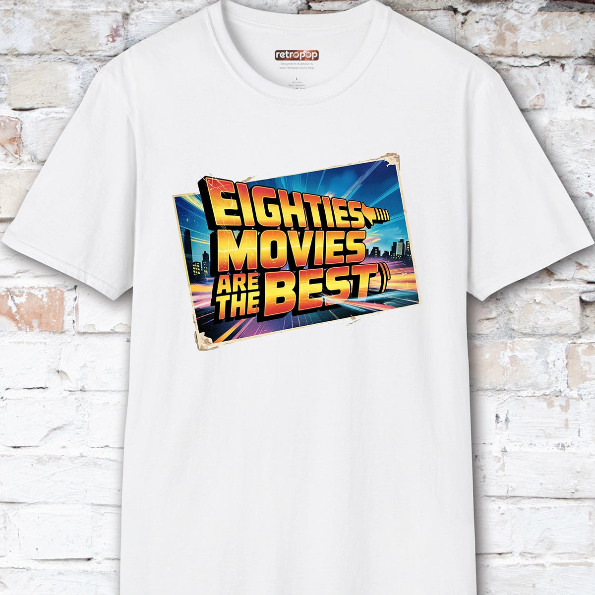 Eighties Movies are the Best Unisex T-Shirt