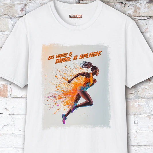 Go Hard & Make a Splash #2 Unisex T shirt