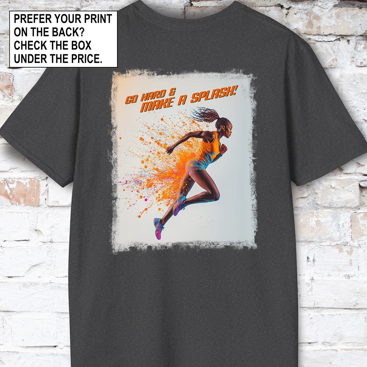 Go Hard & Make a Splash #2 Unisex T shirt