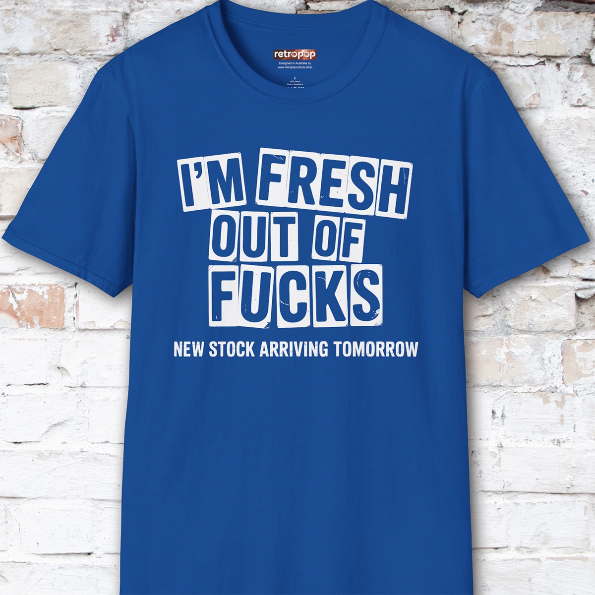 Fresh out of Fucks #1 Unisex T shirt