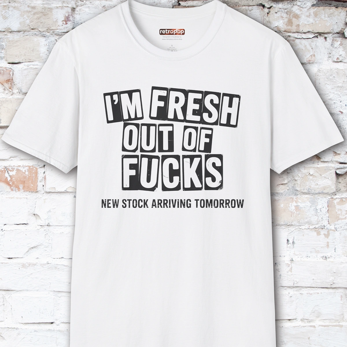 Fresh out of Fucks #1 Unisex T shirt