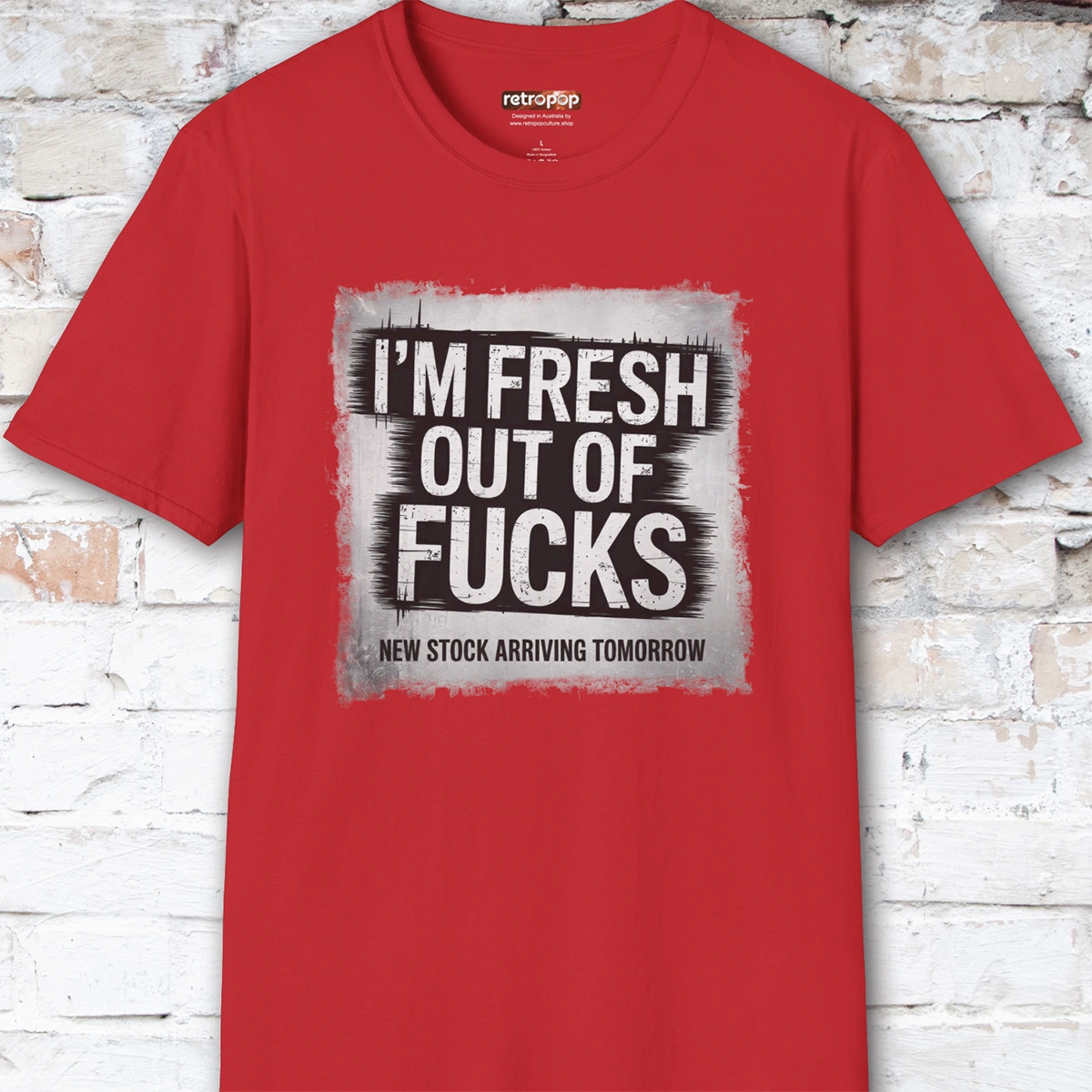 Fresh out of Fucks #2 Unisex T shirt