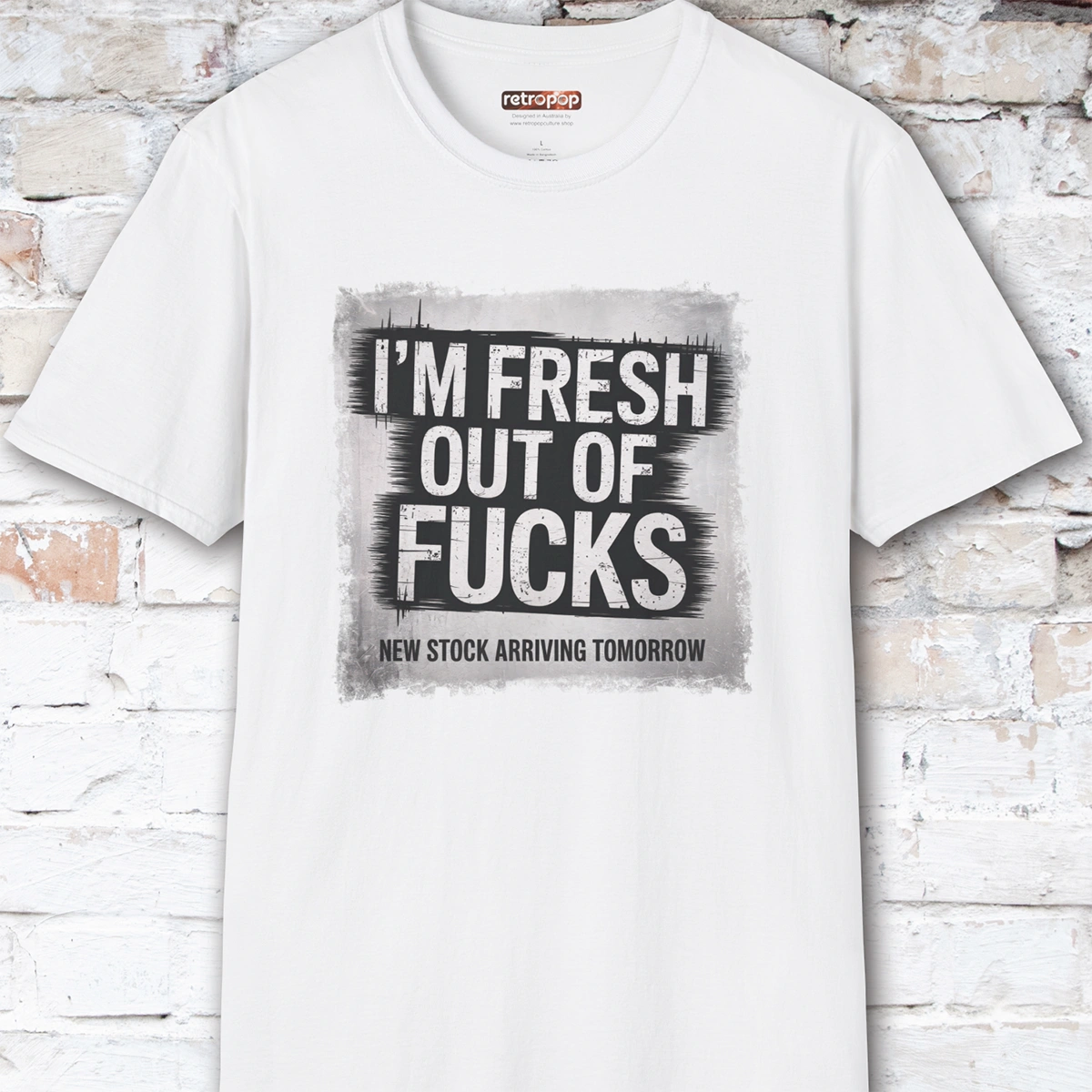 Fresh out of Fucks #2 Unisex T shirt