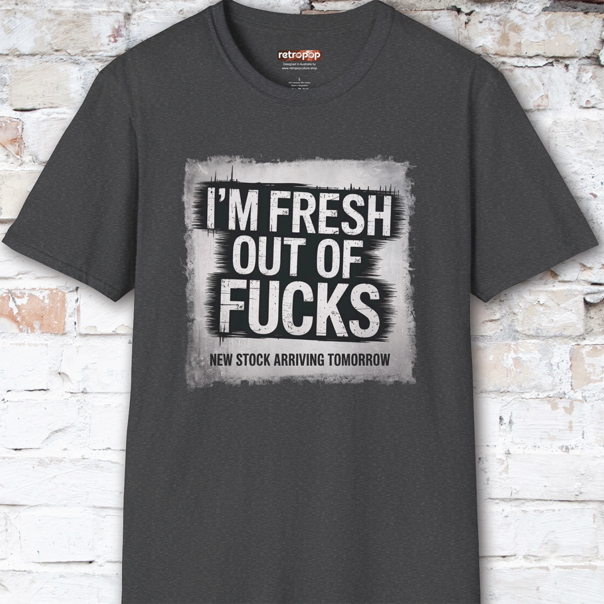 Fresh out of Fucks #2 Unisex T shirt