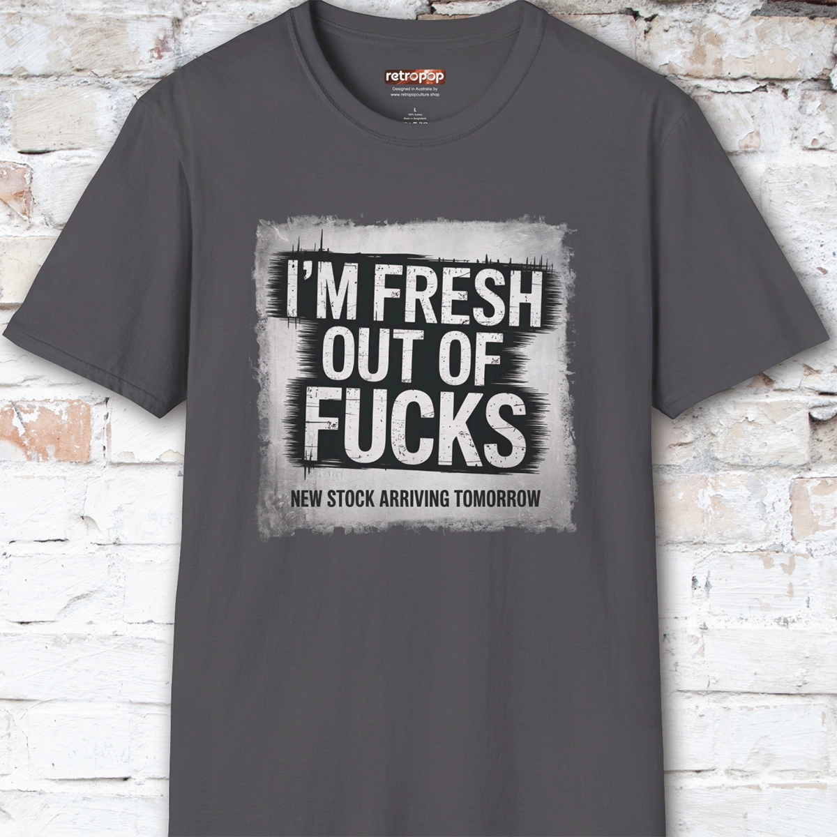 Fresh out of Fucks #2 Unisex T shirt