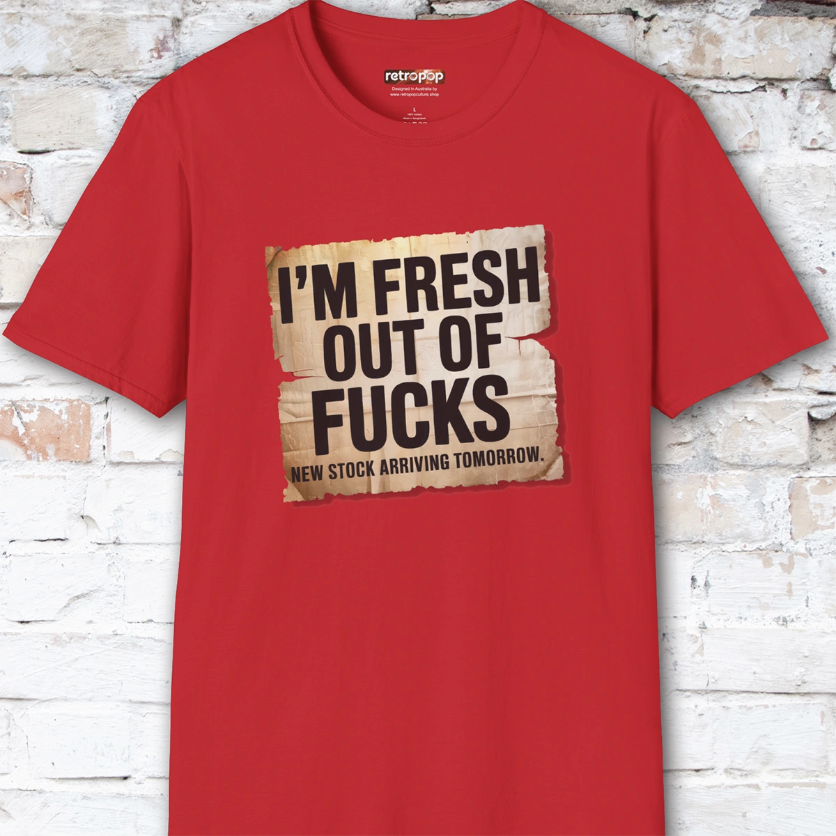 Fresh out of Fucks #3 Unisex T shirt