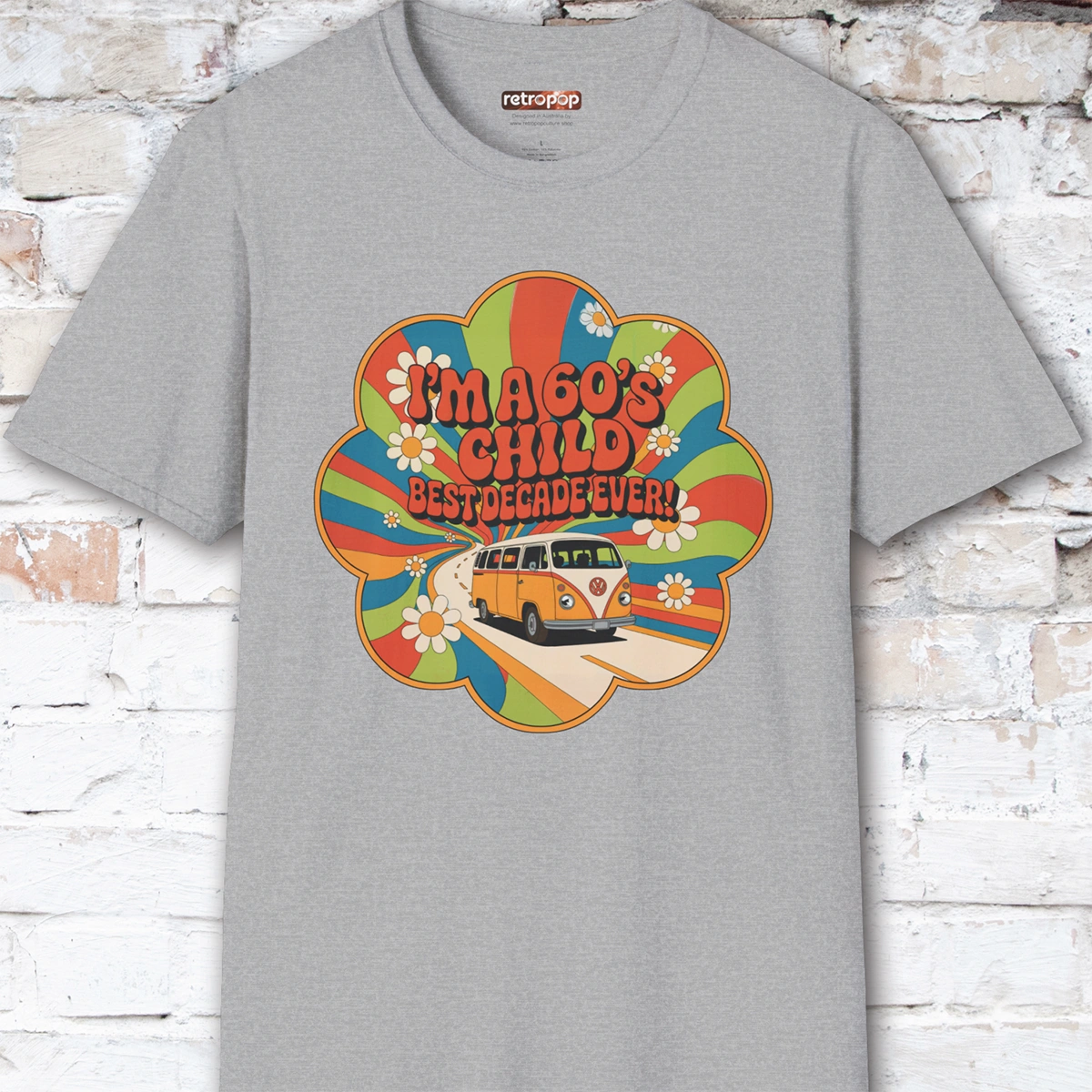 I'm a 60's child #1 Unisex T shirt