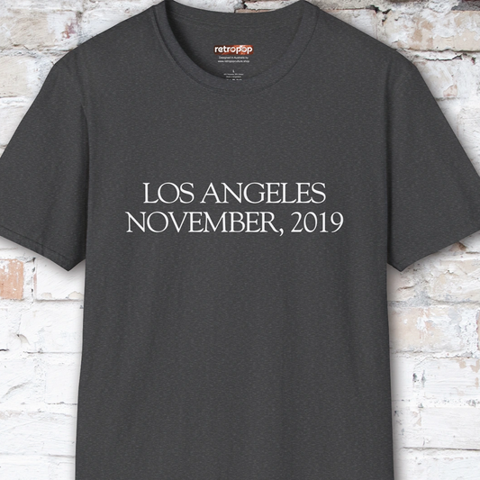 Los Angeles November, 2019 #2 Unisex T shirt
