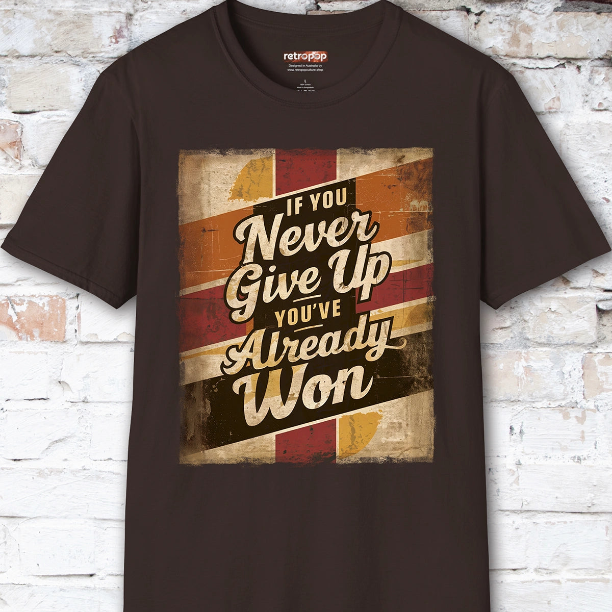 If you never give up, you've already won #3 Unisex T-Shirt