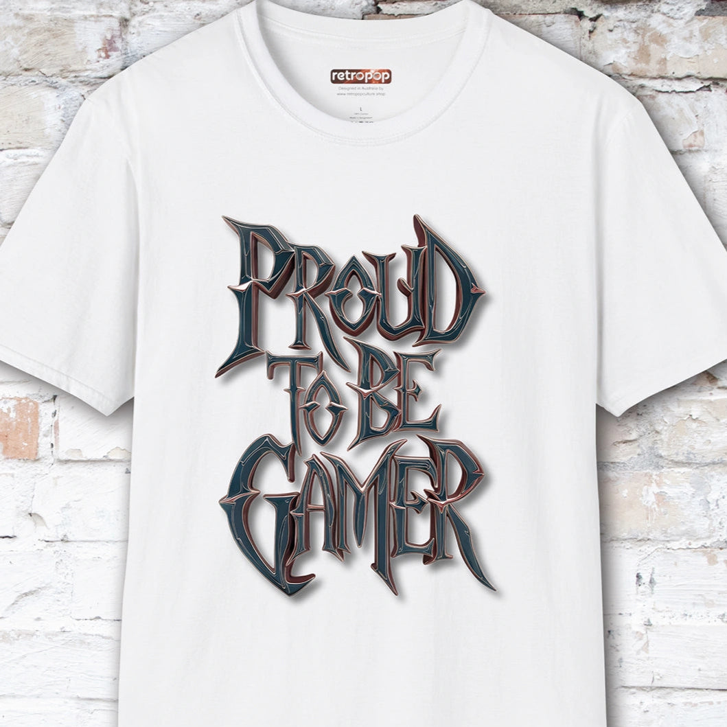 Proud to be a Gamer #7 Unisex T shirt