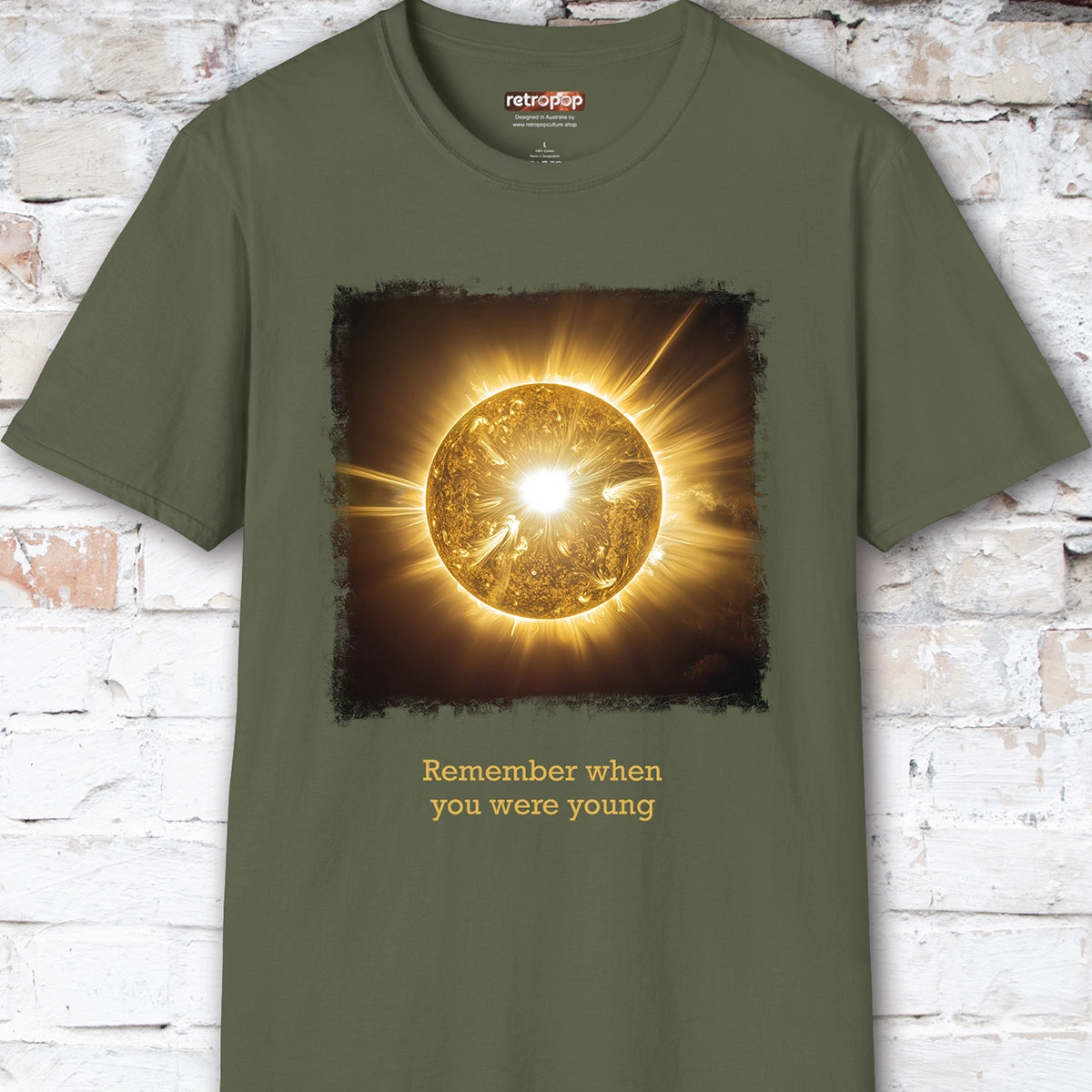Remember when you were young, Unisex T shirt