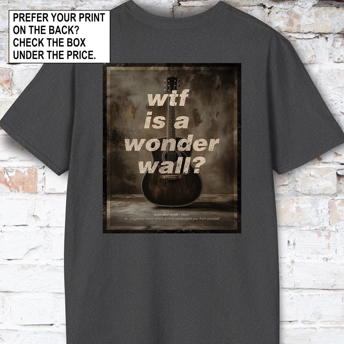 WTF is a Wonder Wall? #1 Unisex T-Shirt