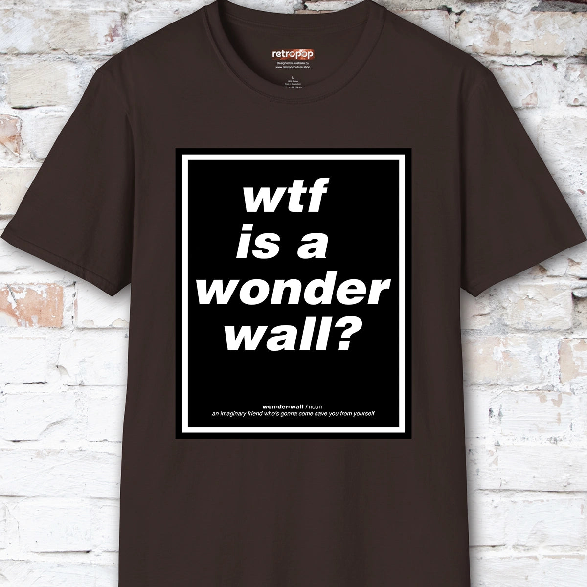WTF is a Wonder Wall? #2 Unisex T-Shirt