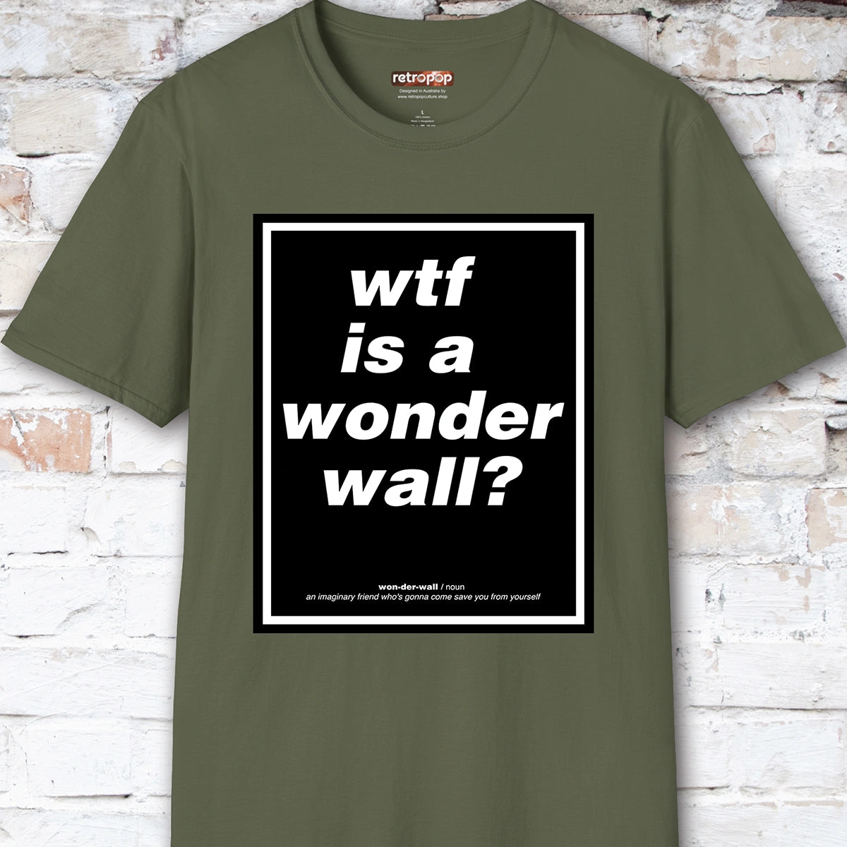 WTF is a Wonder Wall? #2 Unisex T-Shirt
