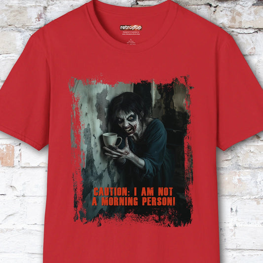 Zombie morning person #3 Unisex T shirt