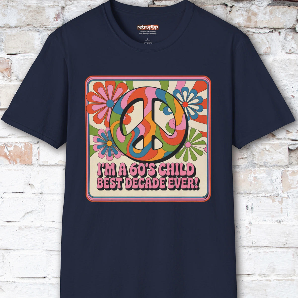 I'm a 60's child #4 Unisex T shirt