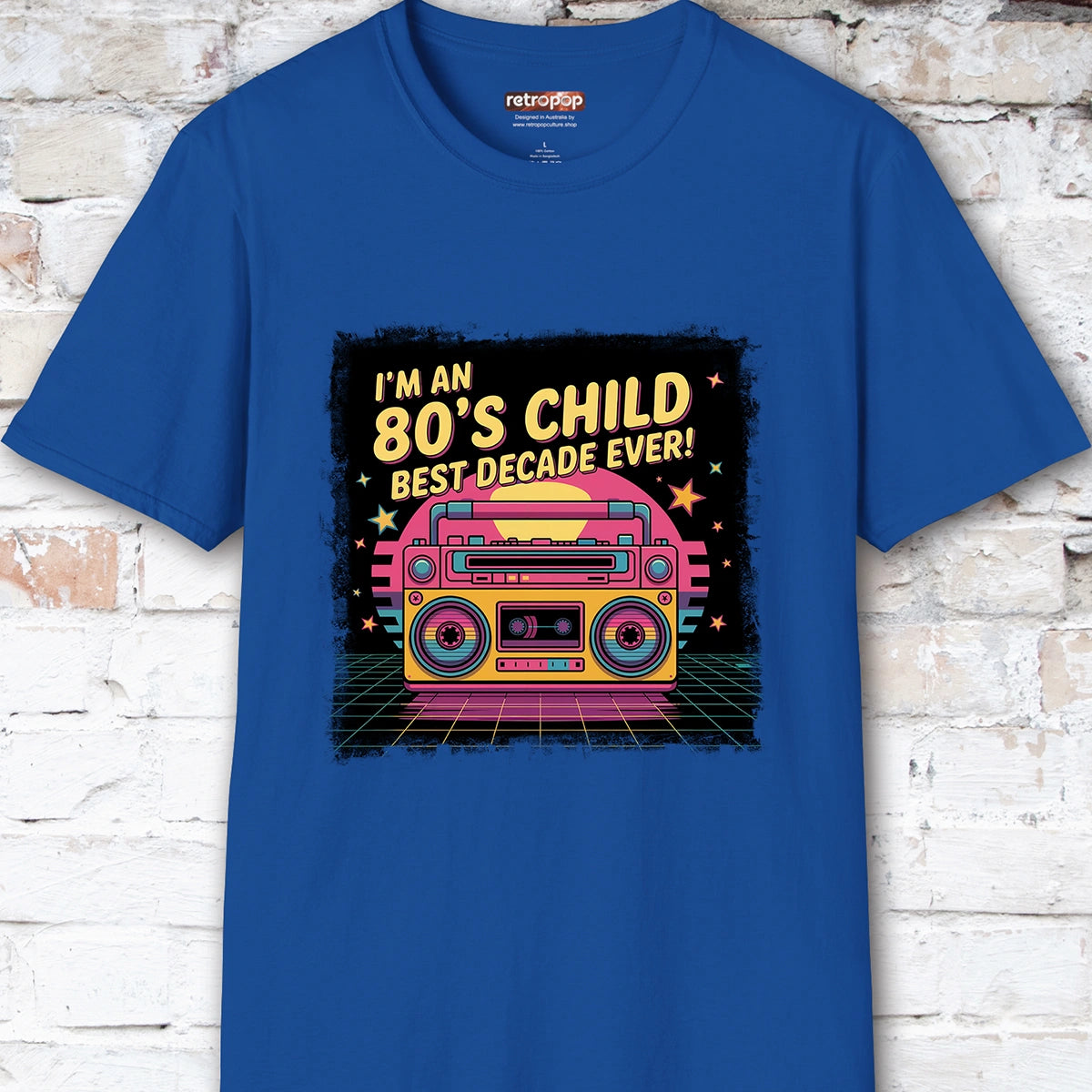 I'm an 80's Child, Best Decade Ever #2 Unisex T-Shirt