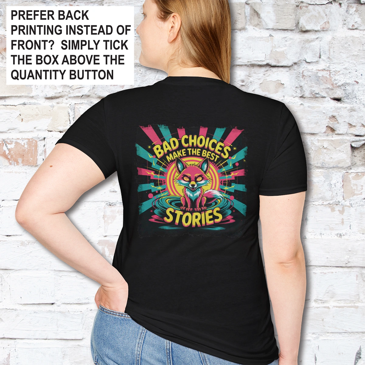 Bad choices make the best stories #1 Unisex T shirt