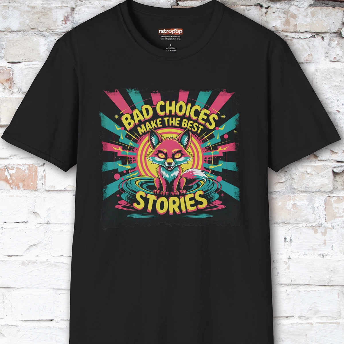 Bad choices make the best stories #1 Unisex T shirt