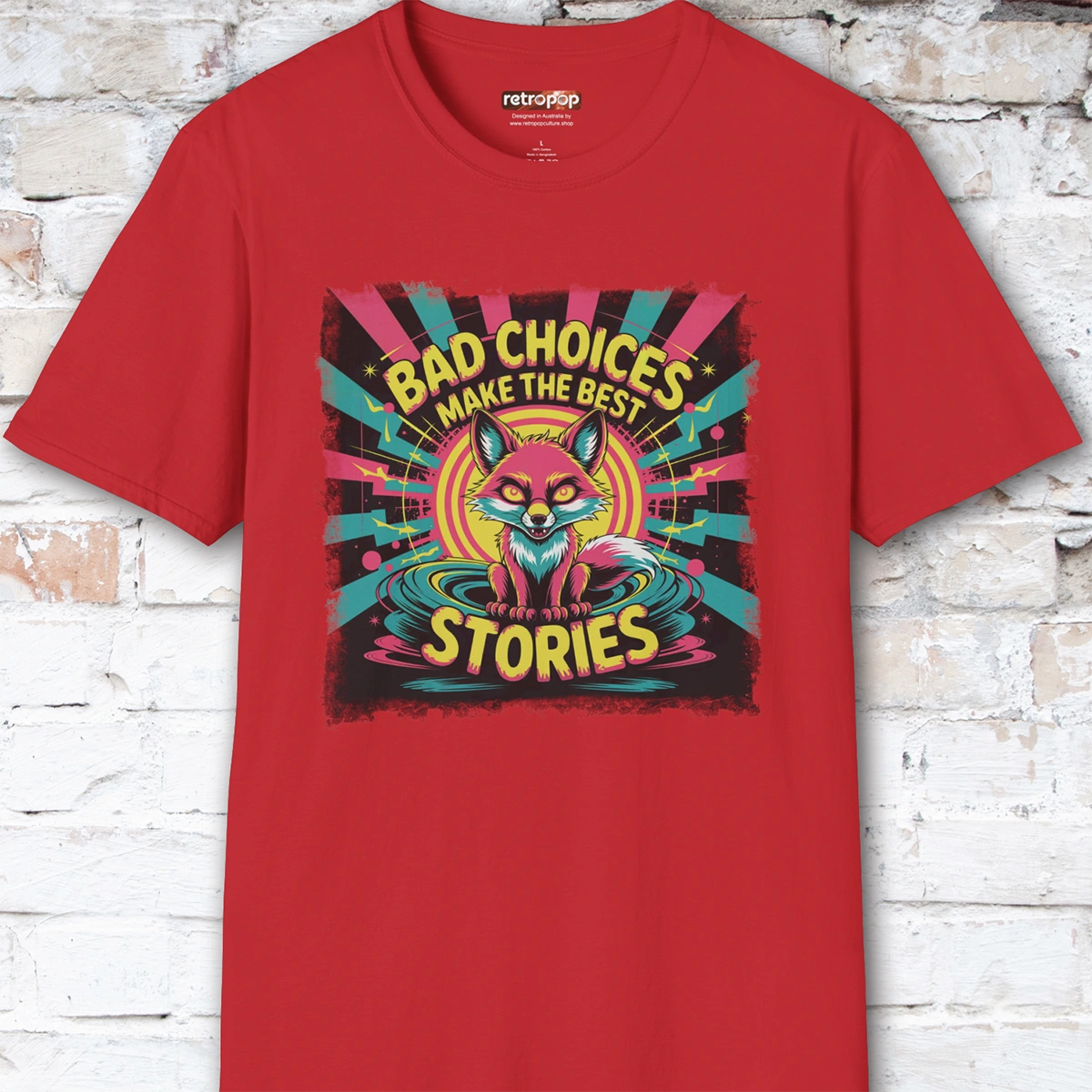Bad choices make the best stories #1 Unisex T shirt