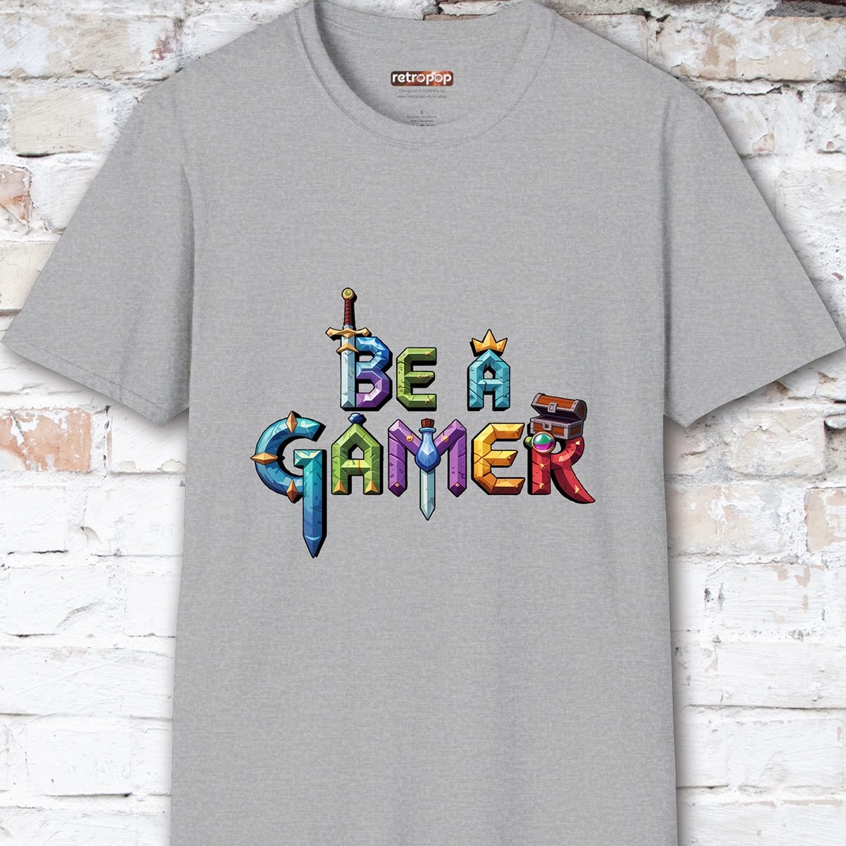 Be a Gamer #7 Unisex T shirt