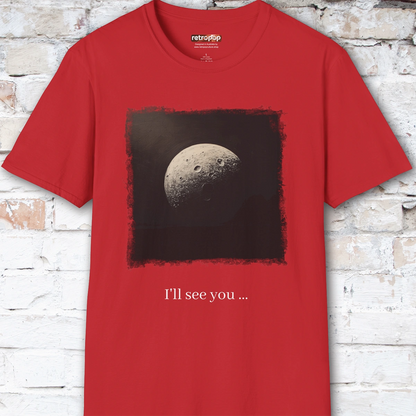 I'll see you on the dark side Unisex T shirt