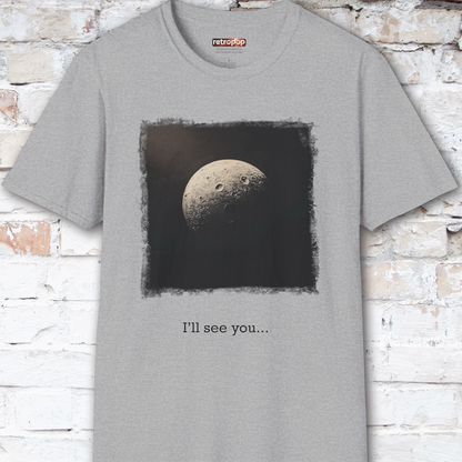 I'll see you on the dark side Unisex T shirt