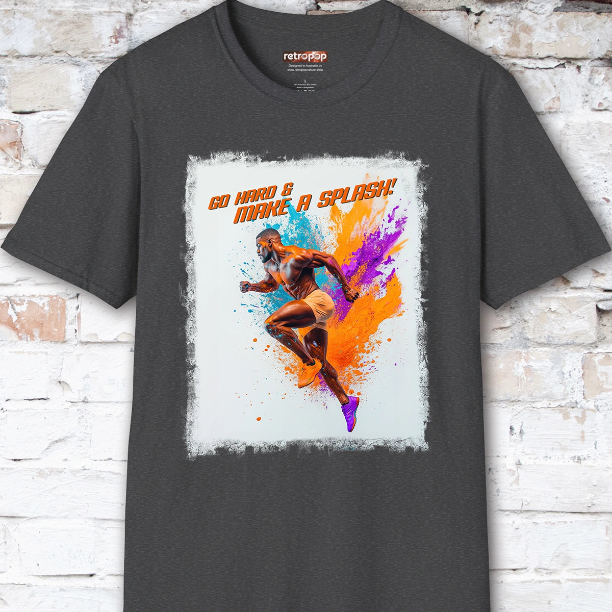 Go Hard & Make a Splash #1 Unisex T shirt