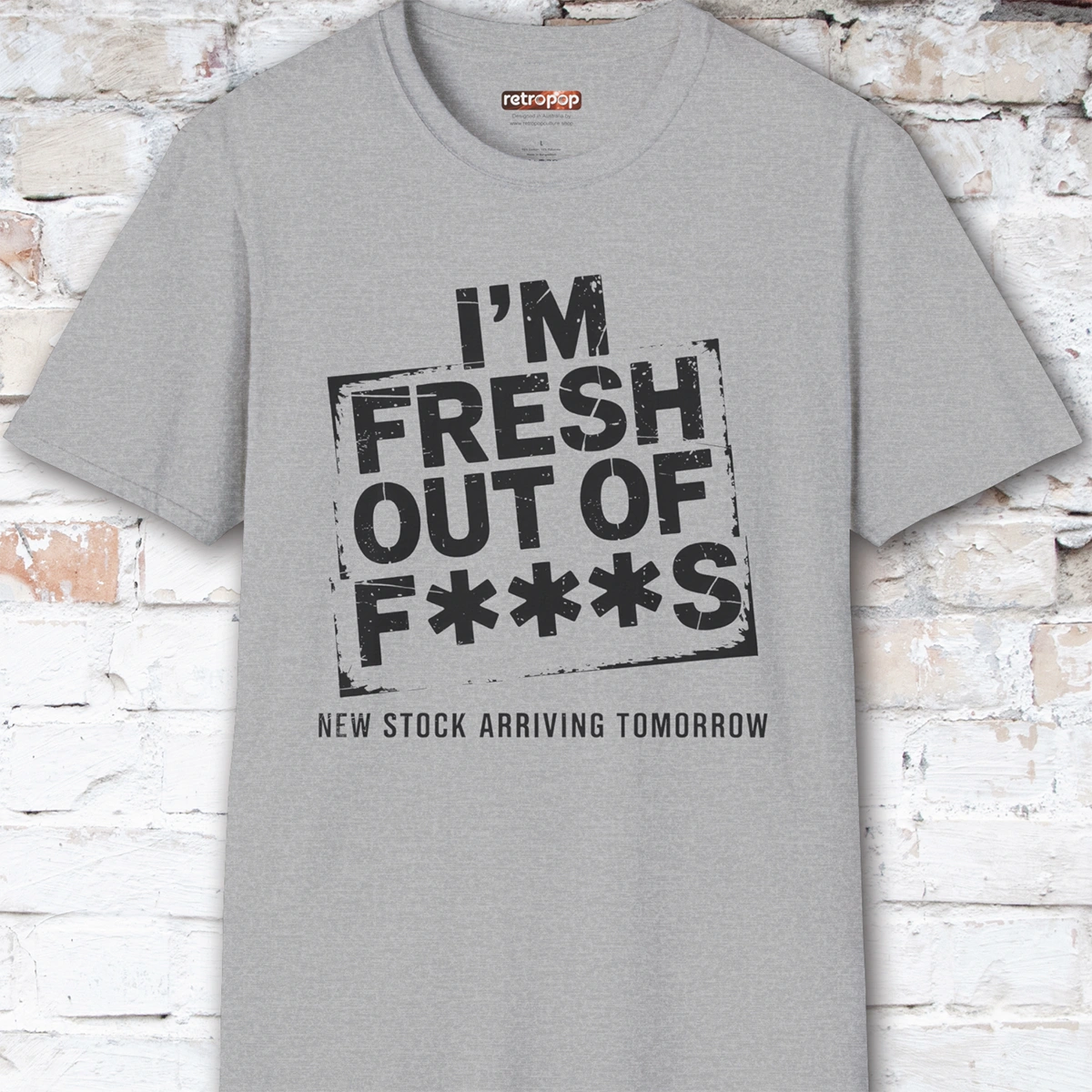 Fresh out of Fucks #4 Unisex T shirt