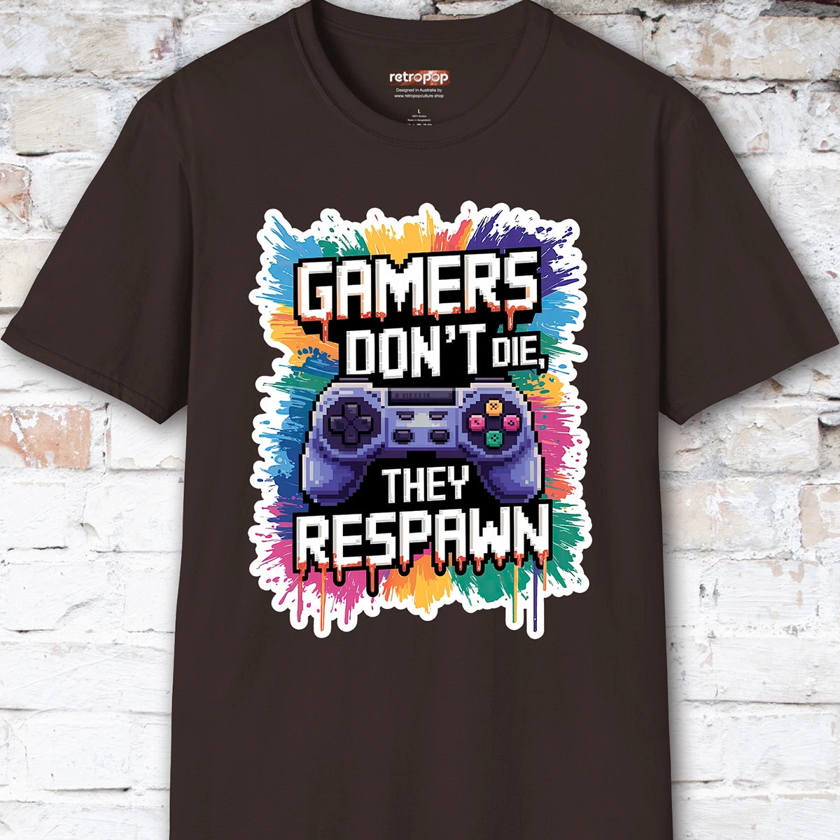 Gamers Don't Die, They Respawn #1 Unisex T shirt