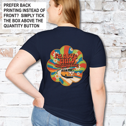 I'm a 60's child #1 Unisex T shirt