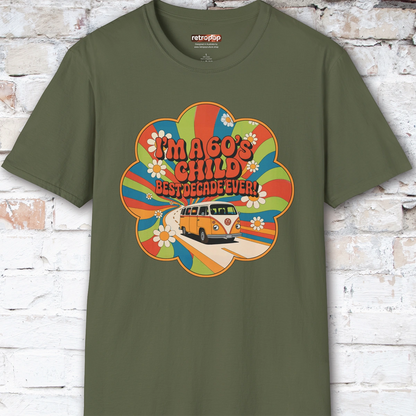 I'm a 60's child #1 Unisex T shirt