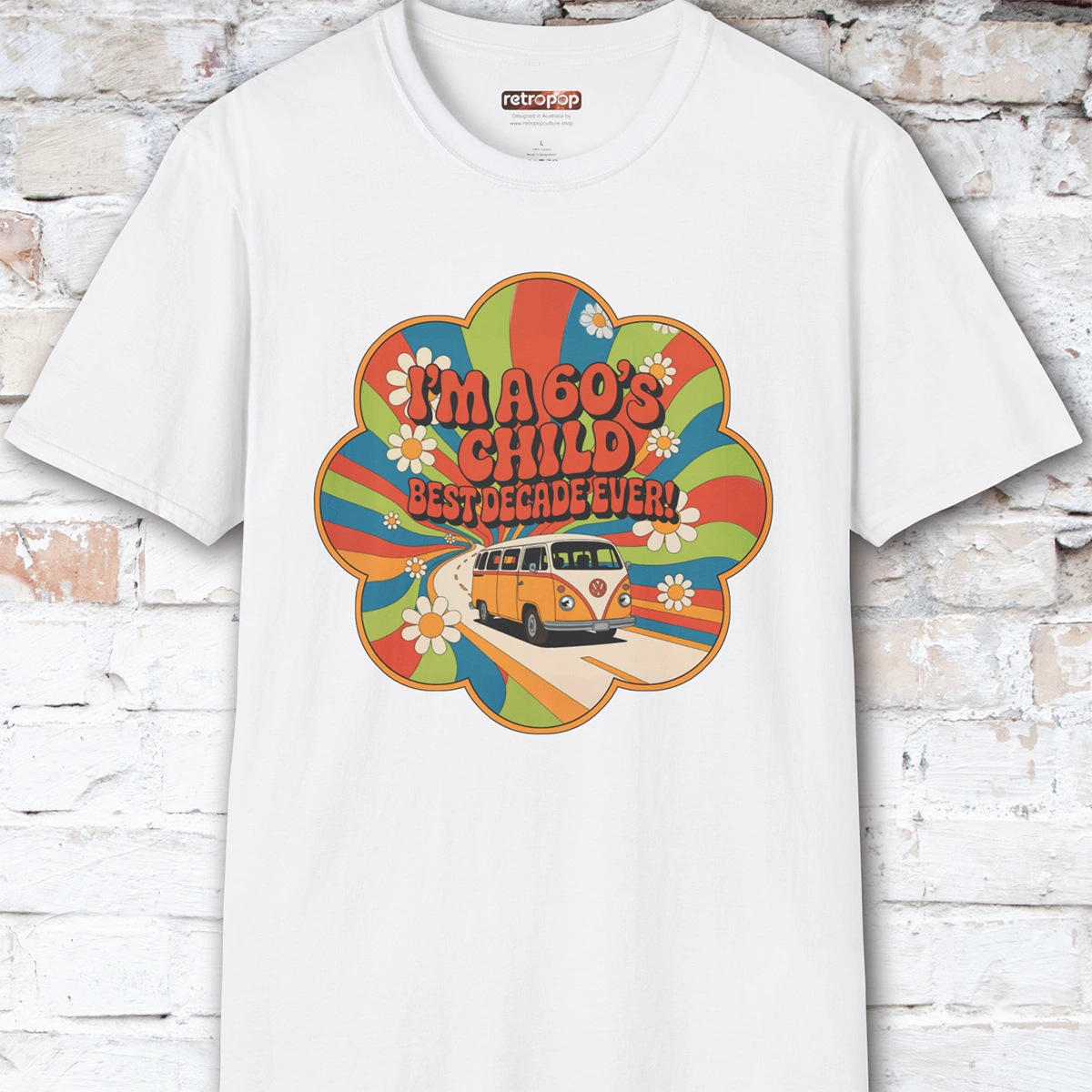 I'm a 60's child #1 Unisex T shirt