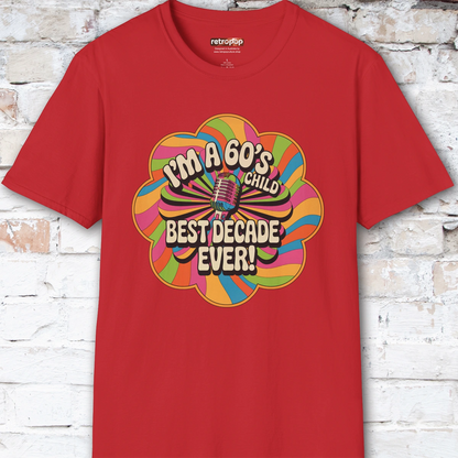 I'm a 60's child #2 Unisex T shirt