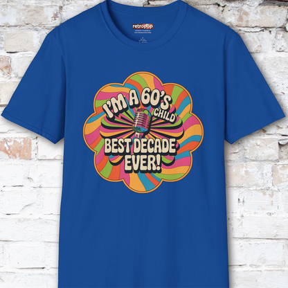 I'm a 60's child #2 Unisex T shirt