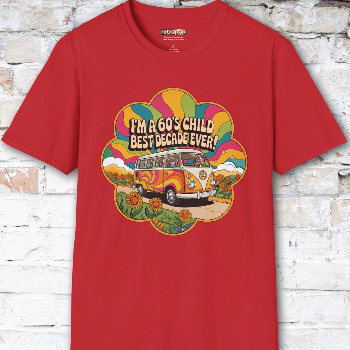 I'm a 60's child #3 Unisex T shirt