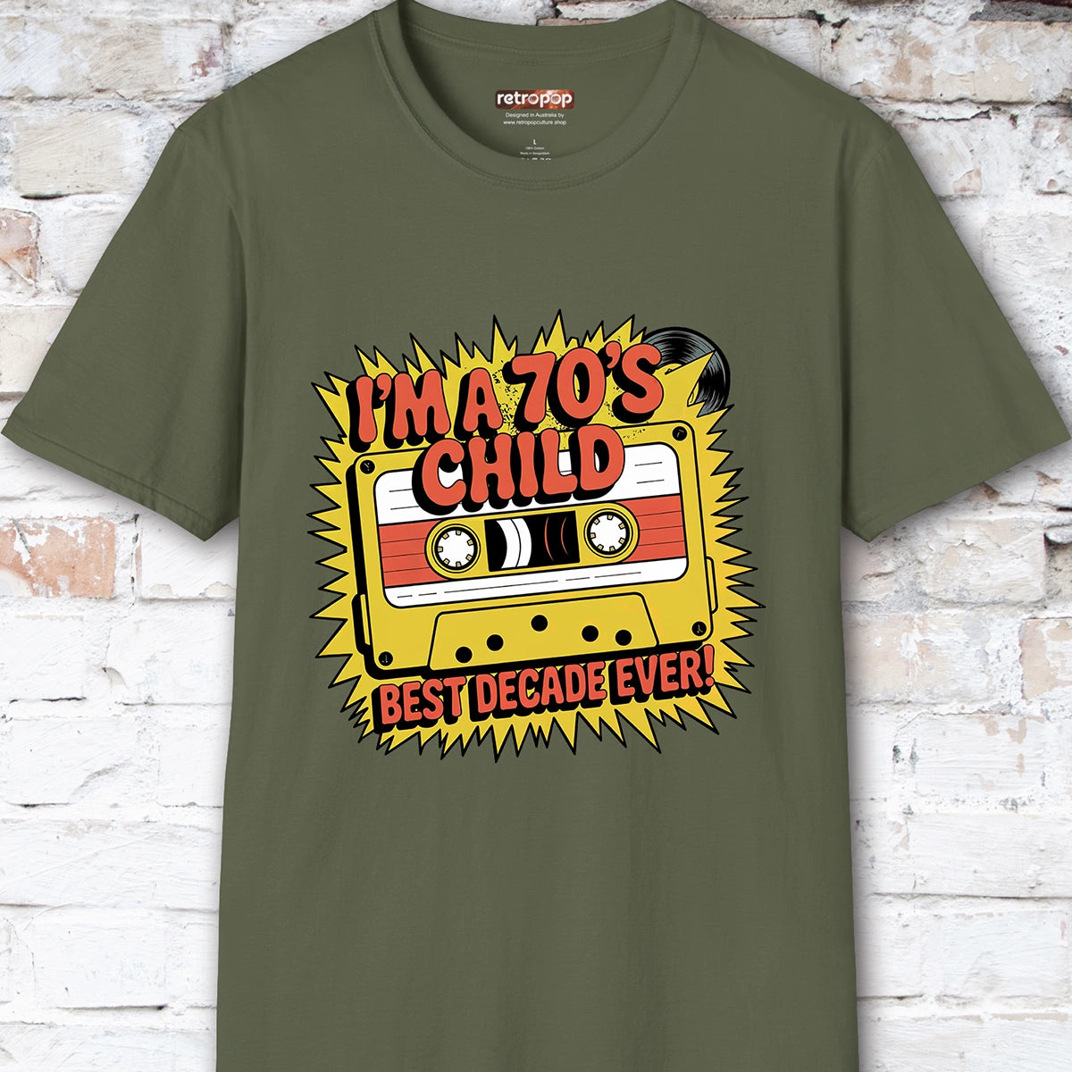 I'm a 70's Child Unisex T-Shirt