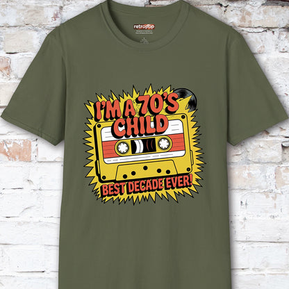 I'm a 70's Child Unisex T-Shirt