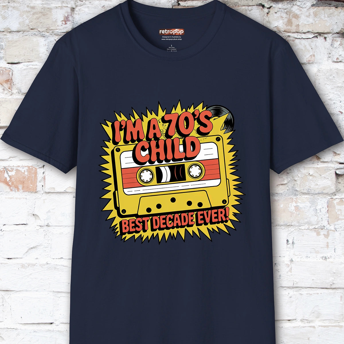 I'm a 70's Child Unisex T-Shirt