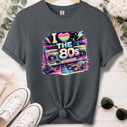 I love the '80s #4 unisex T shirt