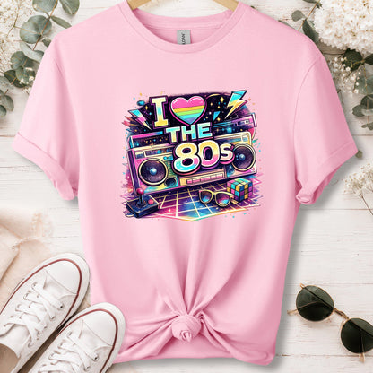 I love the '80s #4 unisex T shirt