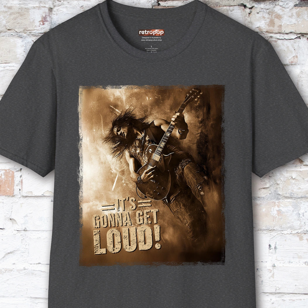 It's Gonna Get Loud #3 Unisex T-Shirt