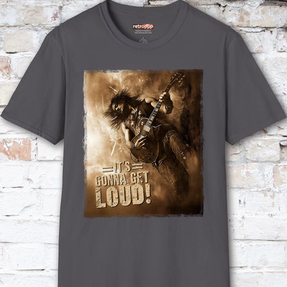 It's Gonna Get Loud #3 Unisex T-Shirt